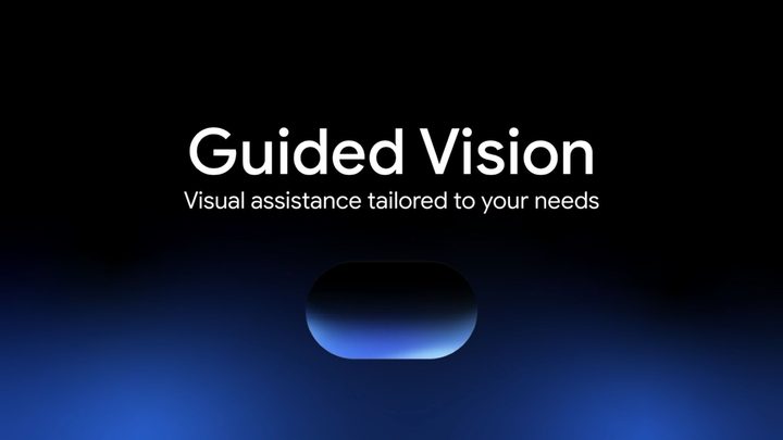 Google’s Guided Vision graphic: white text on a dark blue background reading “Guided Vision, visual assistance tailored to your needs.”